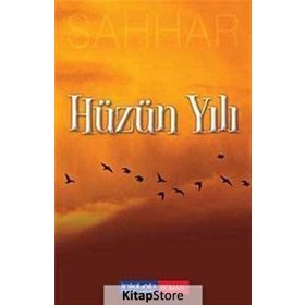 HÜZÜN YILI - ABDULHAMID CUDE ES-SAHHAR