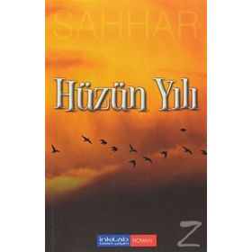 HÜZÜN YILI - ABDULHAMID CUDE ES-SAHHAR