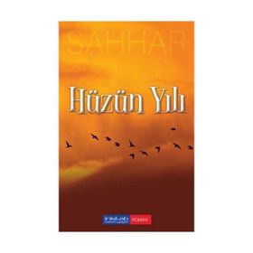HÜZÜN YILI - ABDULHAMID CUDE ES-SAHHAR