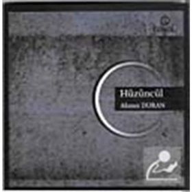 HÜZÜNCÜL - AHMET DURAN