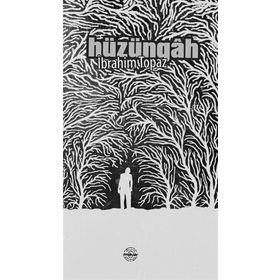 Hüzüngah - İbrahim Topaz
