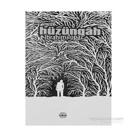 Hüzüngah - İbrahim Topaz