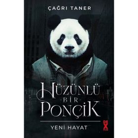 Hüzünlü Bir Ponçik Yeni Hayat - Çağrı Taner