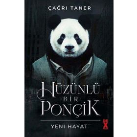 Hüzünlü Bir Ponçik Yeni Hayat - Çağrı Taner