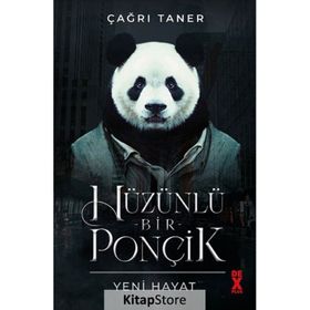 Hüzünlü Bir Ponçik Yeni Hayat - Çağrı Taner