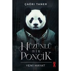 Hüzünlü Bir Ponçik Yeni Hayat - Çağrı Taner