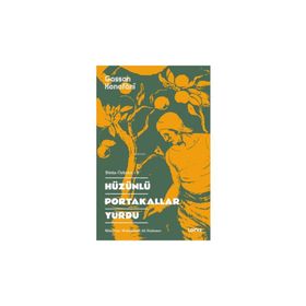 Hüzünlü Portakallar Yurdu Gassan Kenefani Loras Kitap