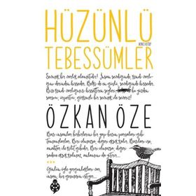 Hüzünlü Tebessümler - İkinci Kitap - Özkan Öze