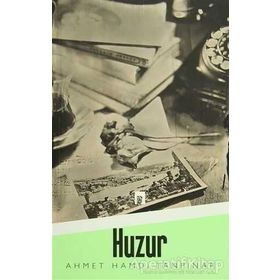 Huzur - Ahmet Hamdi Tanpınar