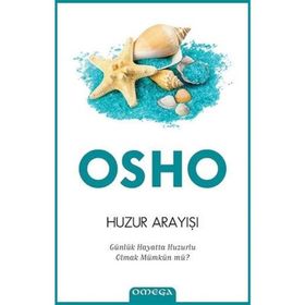 Huzur Arayışı - Bhagwan Shree Rajneesh