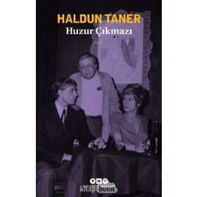 Huzur Çıkmazı-Haldun Taner