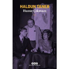 Huzur Çıkmazı-Haldun Taner