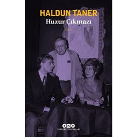 Huzur Çıkmazı-Haldun Taner
