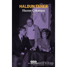 Huzur Çıkmazı-Haldun Taner