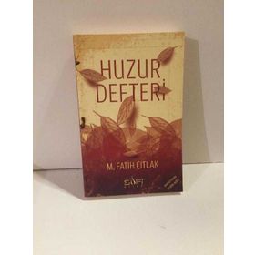 HUZUR DEFTERI - M. FATIH ÇITLAK