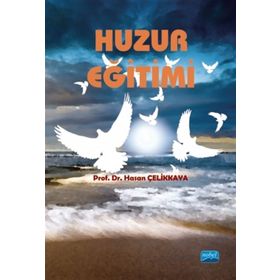 Huzur Eğitimi - Hasan Çelikkaya