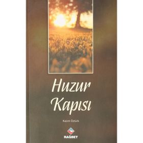 Huzur Kapısı Kazım Öztürk