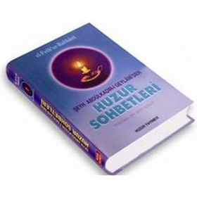 HUZUR SOHBETLERI - SEYYID ABDÜLKADİR GEYLANI