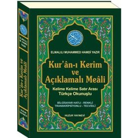 Huzur Yayınevi Kuran-ı Kerim ve Açıklamalı Meali