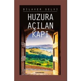 Huzura Açılan Kapı Semerkand Yayınları