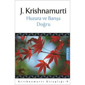HUZURA VE BARIŞA DOĞRU - GENEL