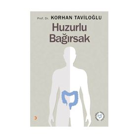 Huzurlu Bağırsak - Korhan Taviloğlu