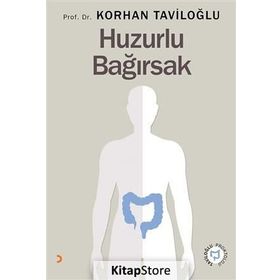 Huzurlu Bağırsak - Korhan Taviloğlu