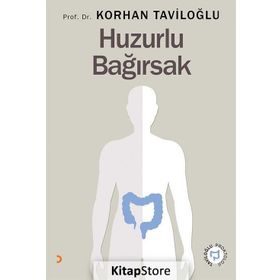 Huzurlu Bağırsak - Korhan Taviloğlu