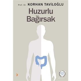 Huzurlu Bağırsak - Korhan Taviloğlu
