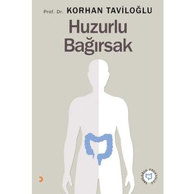 Huzurlu Bağırsak - Korhan Taviloğlu