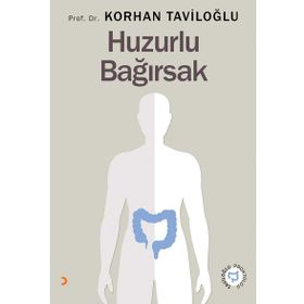 Huzurlu Bağırsak - Korhan Taviloğlu