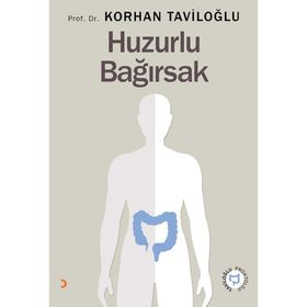 Huzurlu Bağırsak - Korhan Taviloğlu