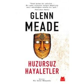 Huzursuz Hayaletler - Glenn Meade