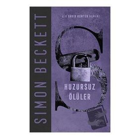Huzursuz Ölüler - Simon Beckett