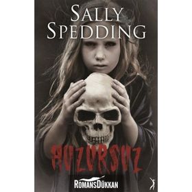 Huzursuz - Sally Spedding