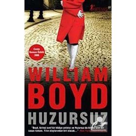 HUZURSUZ - WILLIAM BOYD