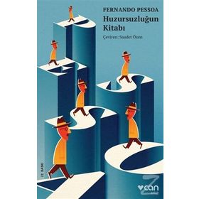 HUZURSUZLUĞUN KİTABI - FERNANDO PESSOA