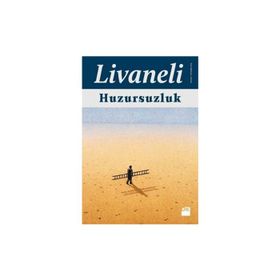 Huzursuzluk - Zülfü Livaneli