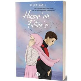 Huzur'un Fırtına'sı - Büşra Vanlı