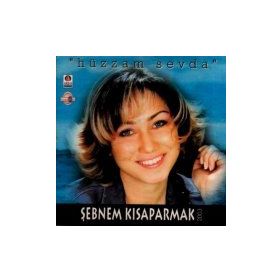 Hüzzam Sevda - Şebnem Kısaparmak