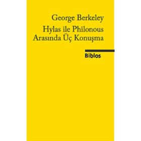 Hylas ile Philonous Arasında Üç Konuşma - George Berkeley
