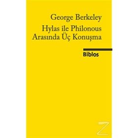 Hylas ile Philonous Arasında Üç Konuşma - George Berkeley