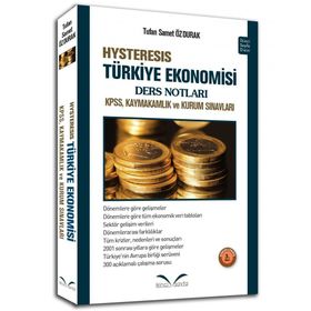 Hysteresis Türkiye Ekonomisi Ders Notları - Tufan Samet Özdurak