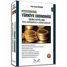 Hysteresis Türkiye Ekonomisi Ders Notları - Tufan Samet Özdurak