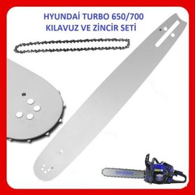 Hyundai Turbo 650/700 Motorlu Testere Kılavuzu ve Zinciri