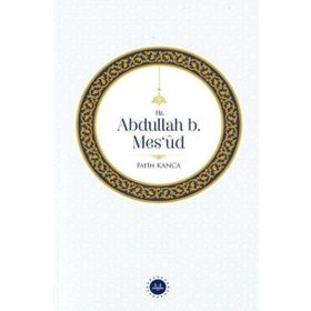 Hz. Abdullah B. Mesud - Diyanet İşleri Başkanlığı