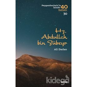 Hz. Abdullah Bin Zübeyr - Ali Dadan