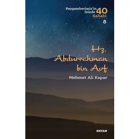 Hz. Abdurrahman Bin Avf - Mehmet Ali Kapar