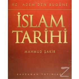 HZ. ADEMDEN BUGÜNE İSLAM TARIHI (8 CILT, B.BOY) - MAHMUD ŞAKİR