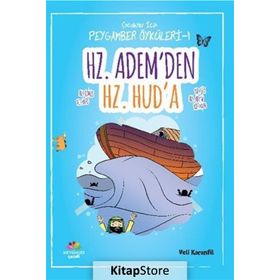 Hz. Adem’den Hz. Hud’a - Veli Karanfil